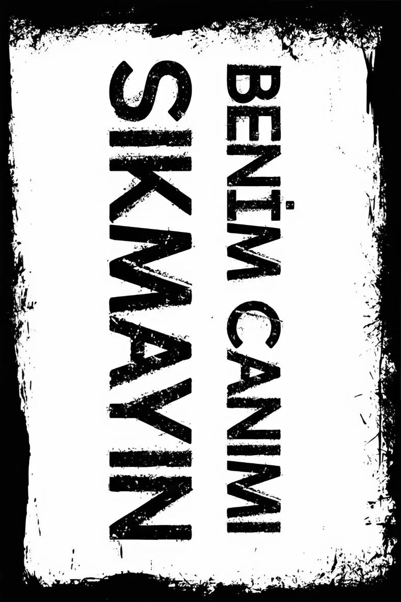 Benim Canımı Sıkmayın Retro Poster No:197