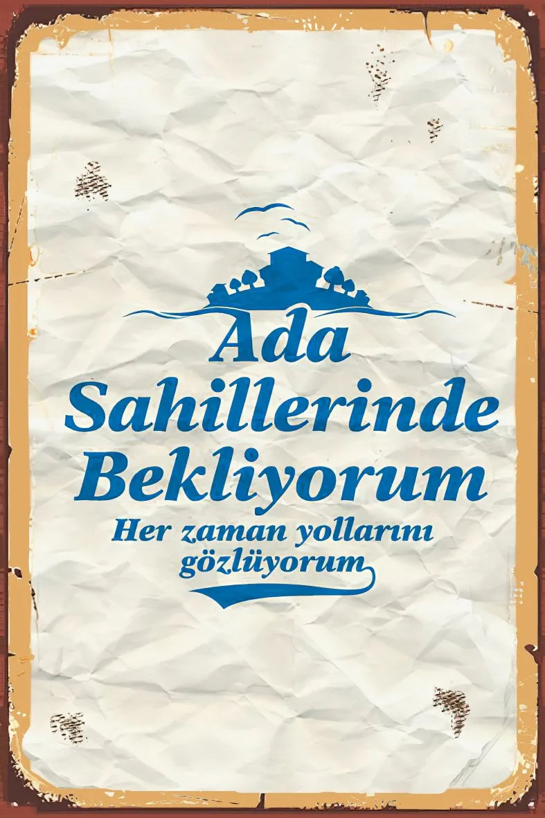 Ada Sahillerinde Bekliyorum Retro Ahşap Poster No:666