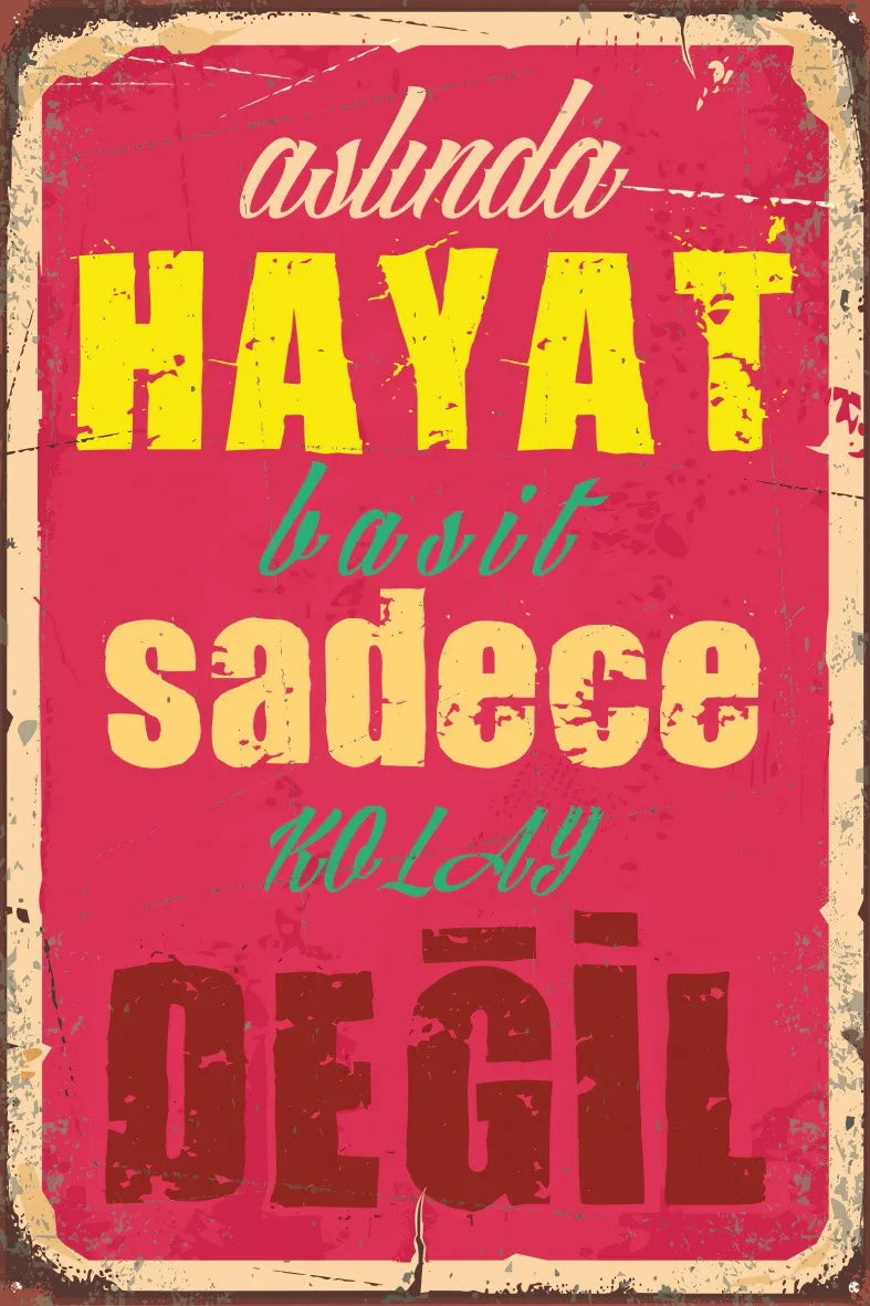 Hayat Temalı Retro Ahşap Poster No:647