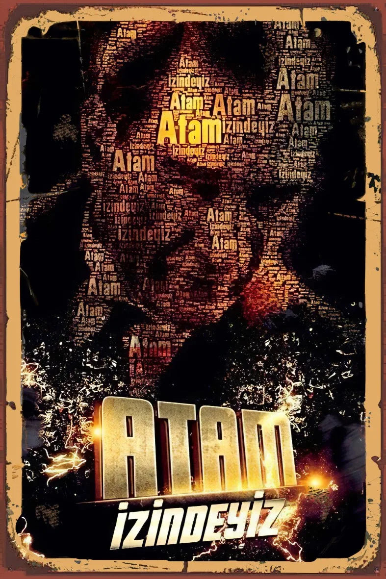 Atam İzindeyiz Retro Ahşap Poster No:679