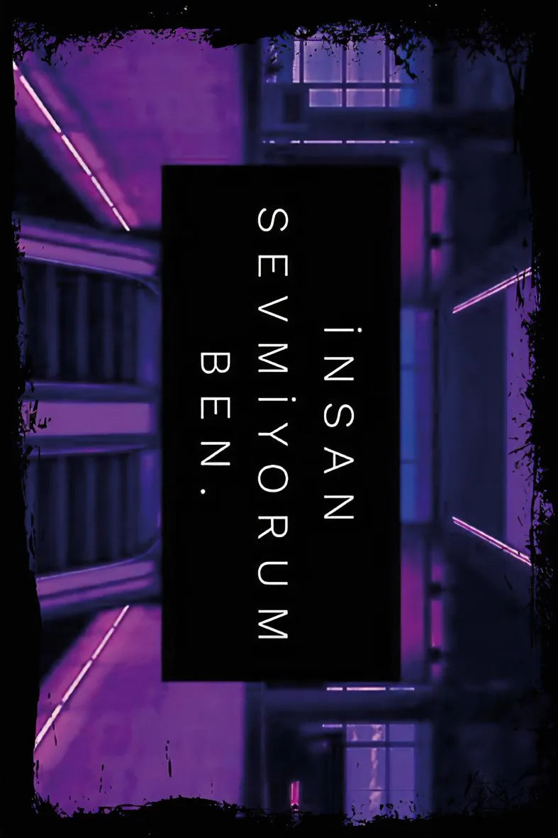 İnsan Sevmiyorum Ben Retro Ahşap Poster No:285