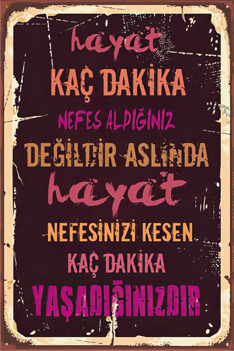 Hayat Duvar Yazısı Retro Ahşap Poster No:278