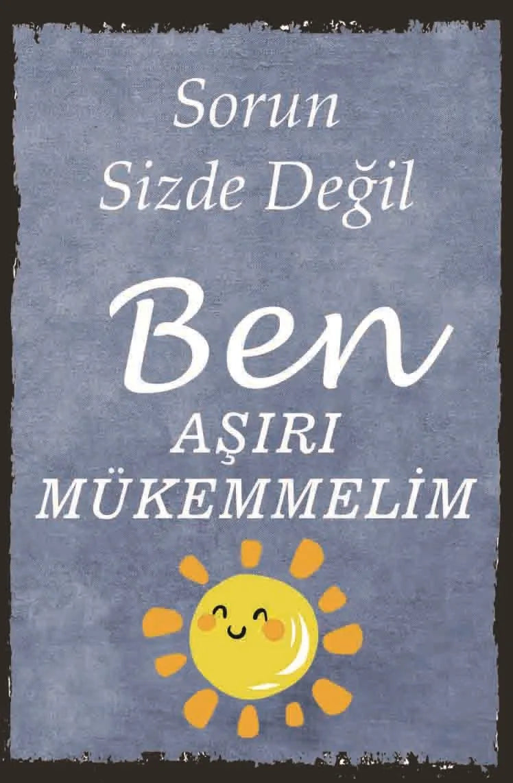 Aşırı Mükemmelim Retro Ahşap Poster No:1115