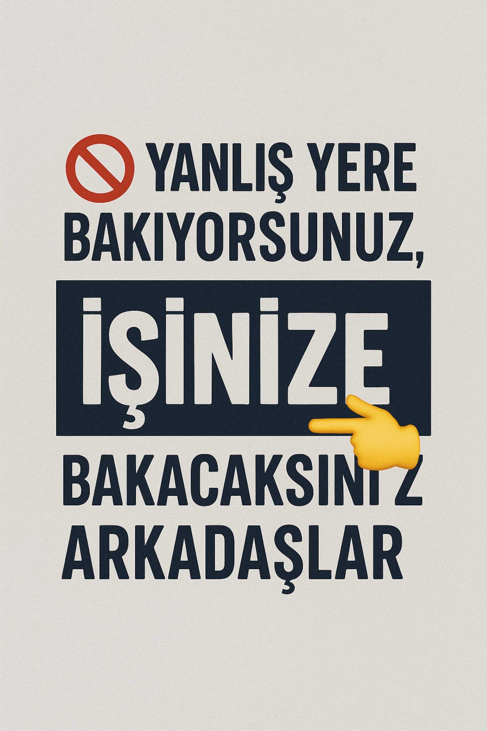 Yanlış Yere Bakıyorsunuz Retro Ahşap Poster No:1219