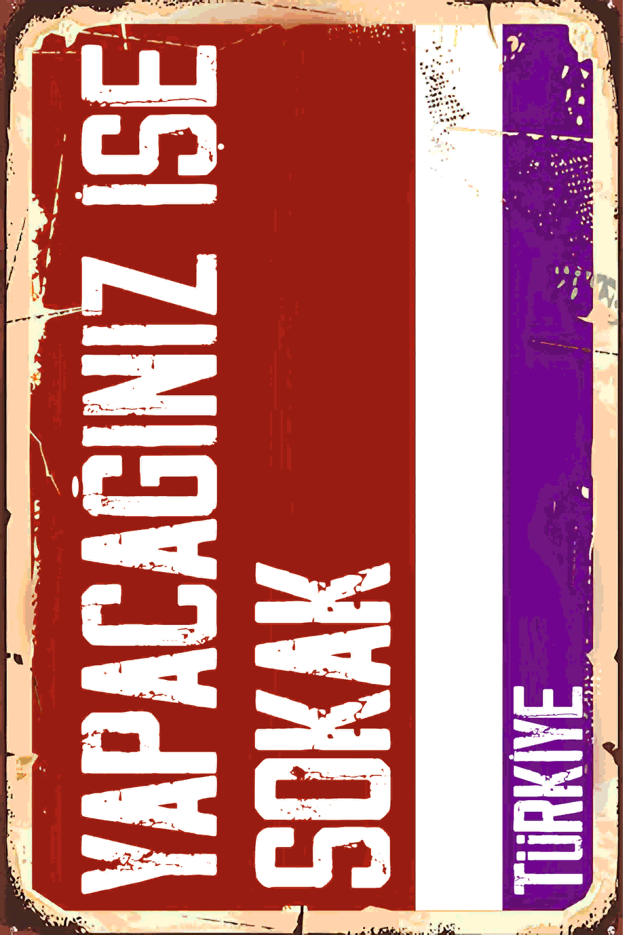 Yapacağınız İşe Sokak Retro Ahşap Poster No:1224