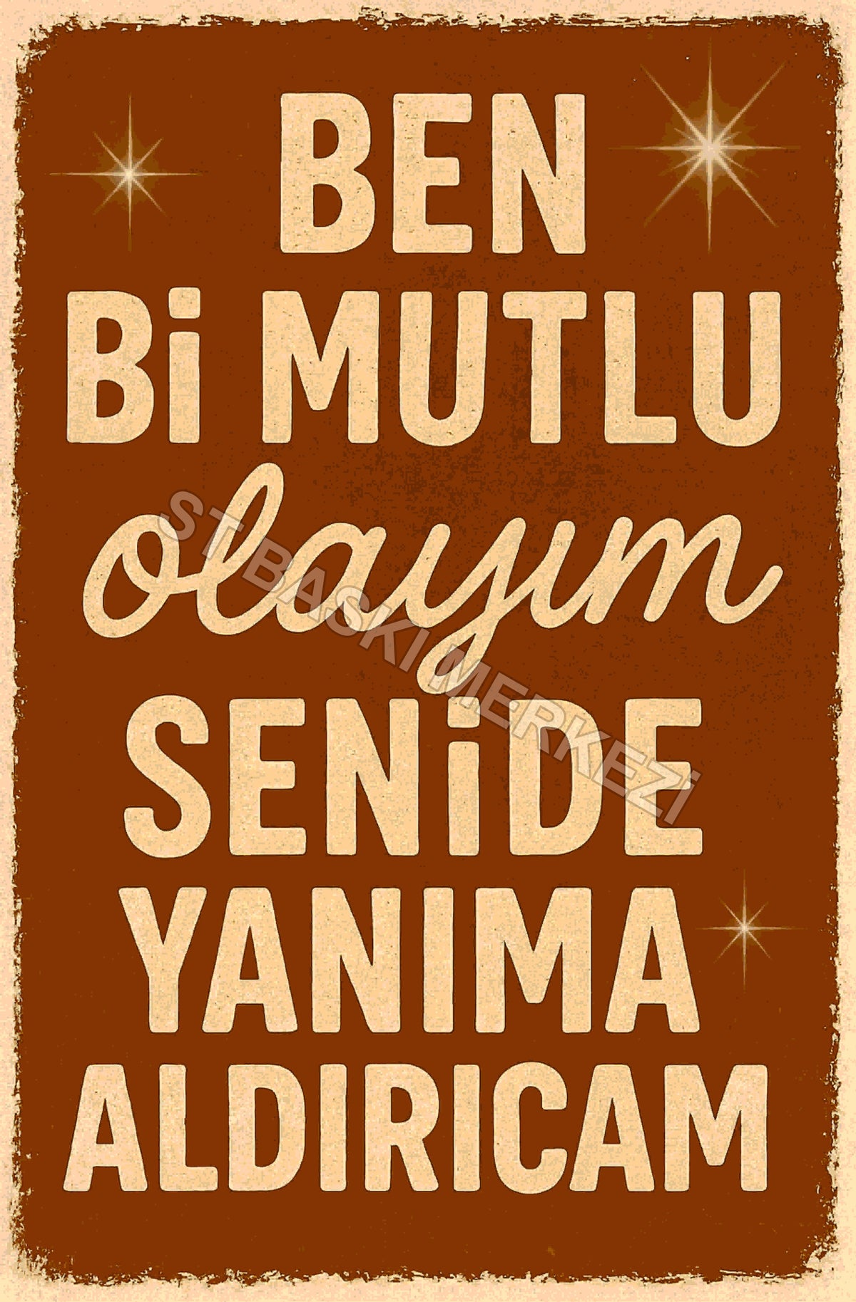 Ben Bi Mutlu Olayım Retro Ahşap Poster No:1226