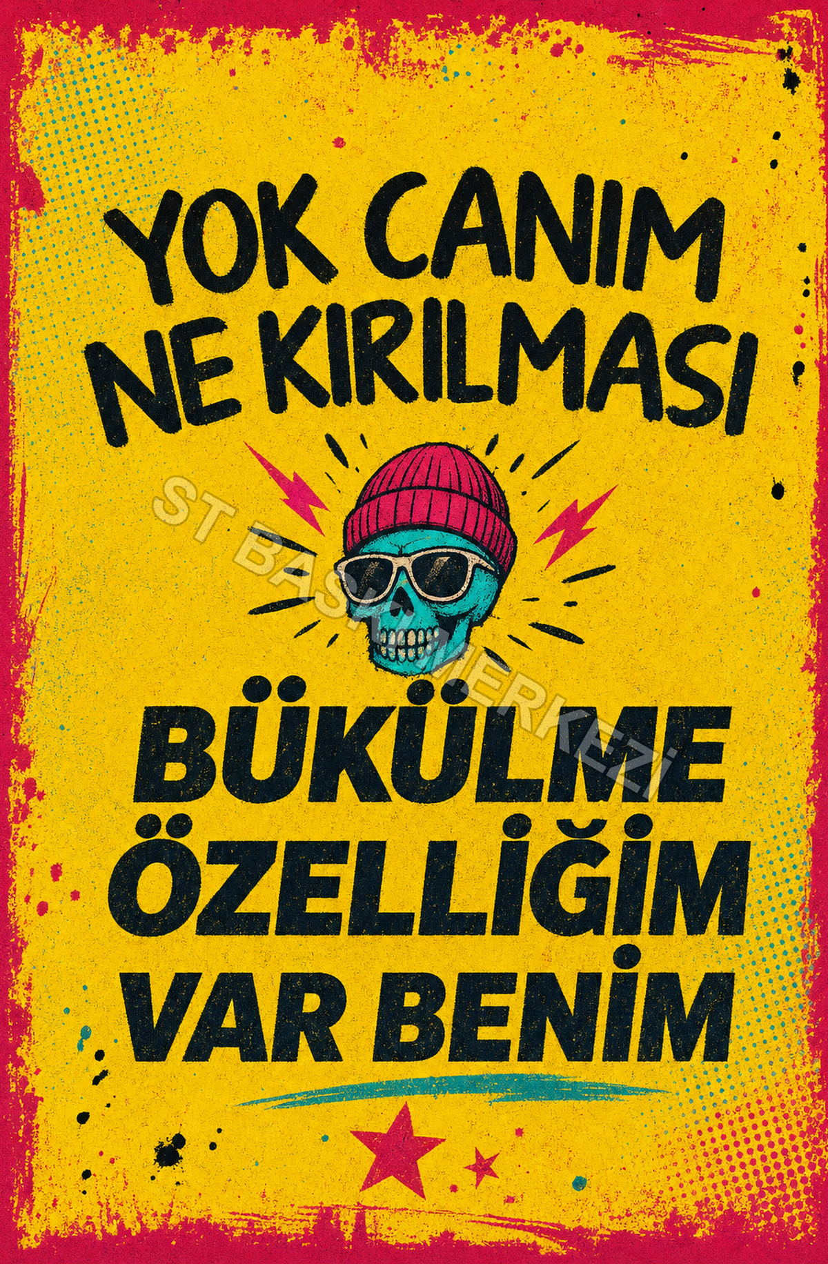 Yok Canım Ne Kırılması Bükülme Özelliğim Var Benim Ahşap Poster 1334