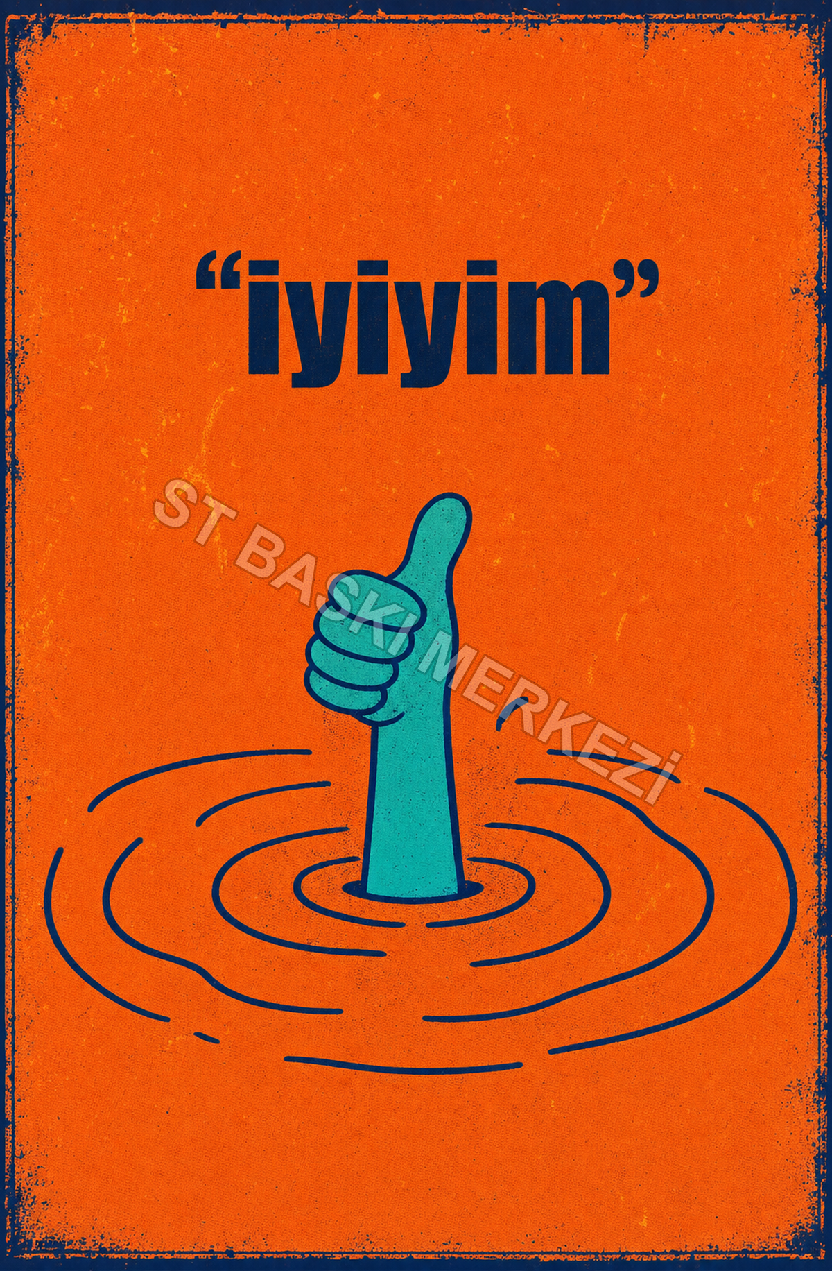 “İyiyim” Ahşap Poster 1398
