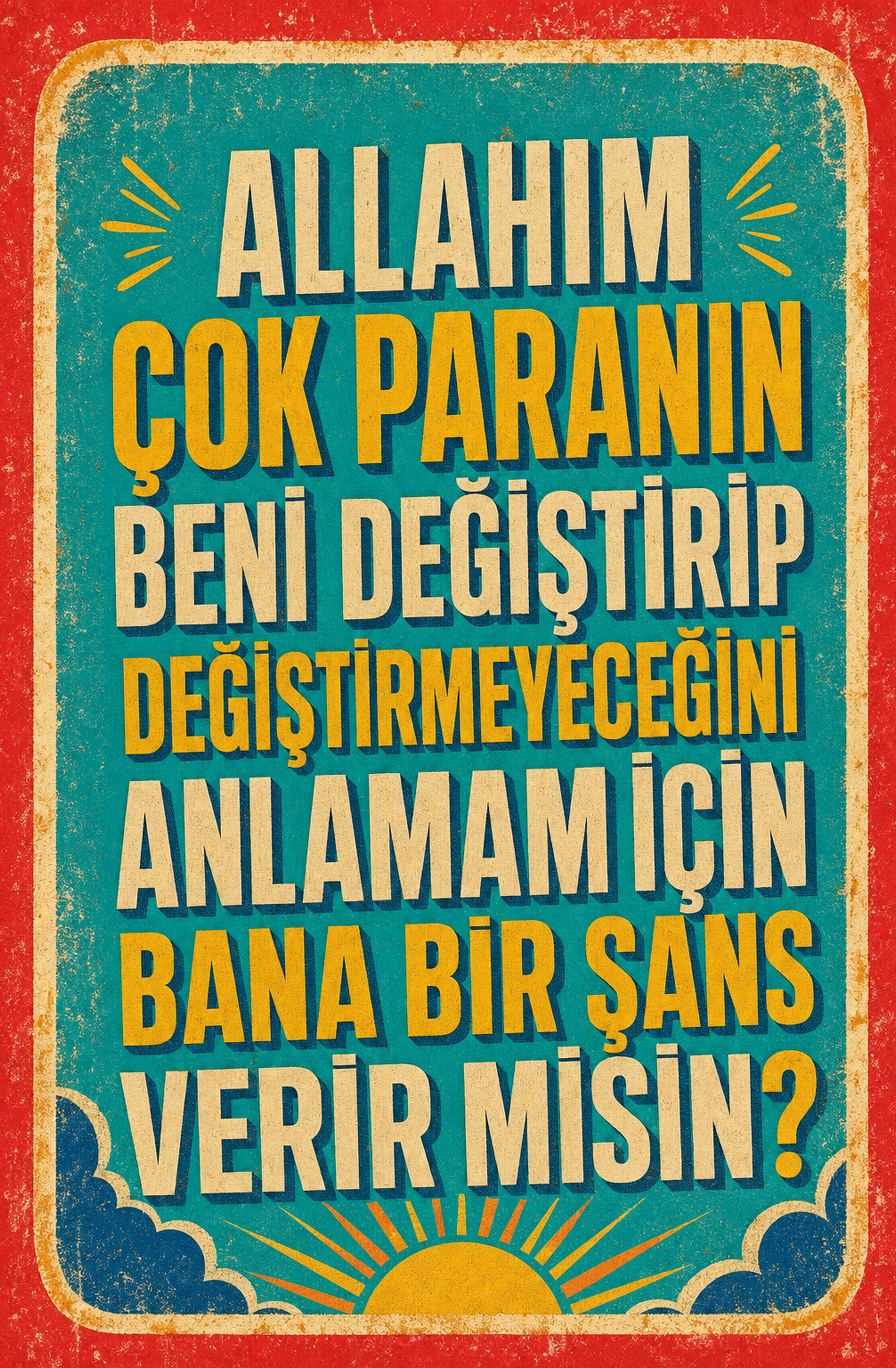 Allah'ım Çok Paranın Ahşap Poster 1411