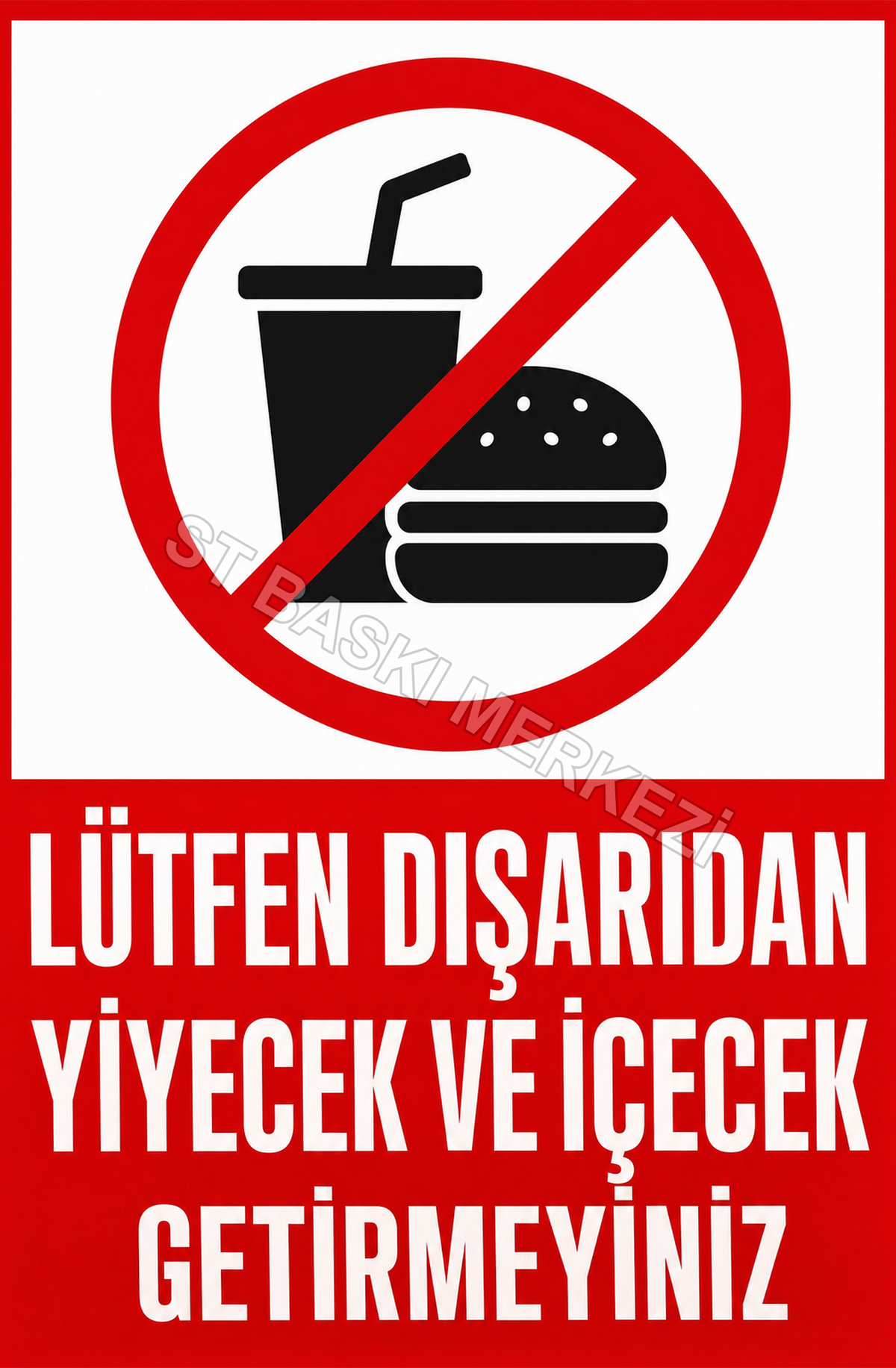 Lütfen Dışarıdan Yiyecek Ve İçecek Getirmeyiniz Ahşap Poster 1437