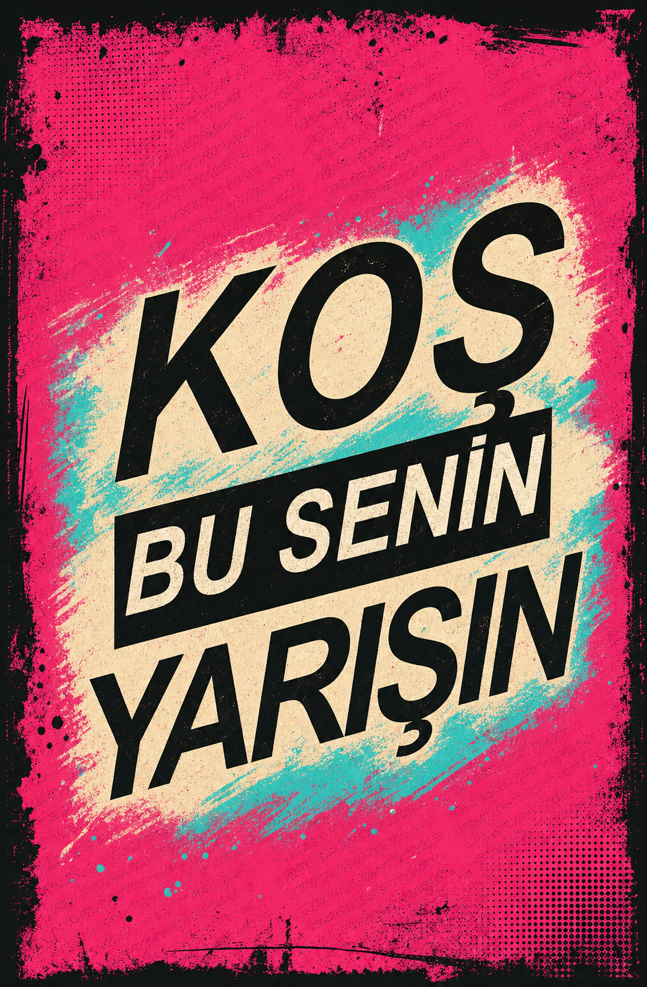 Kos Bu Senin Yarışın Ahşap Poster 1470