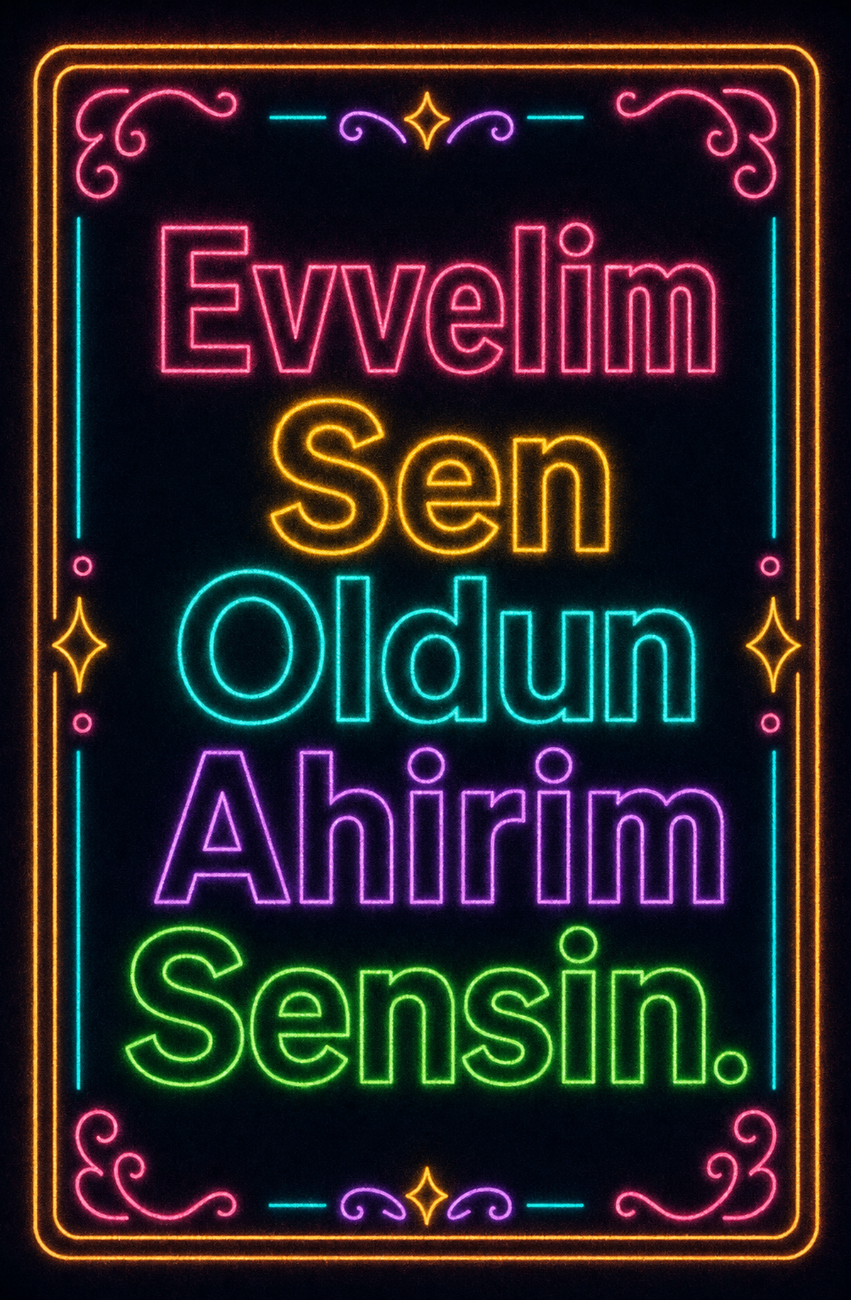 Evvеlim Sen Oldun Ahirim Sensin Ahşap Poster 1521