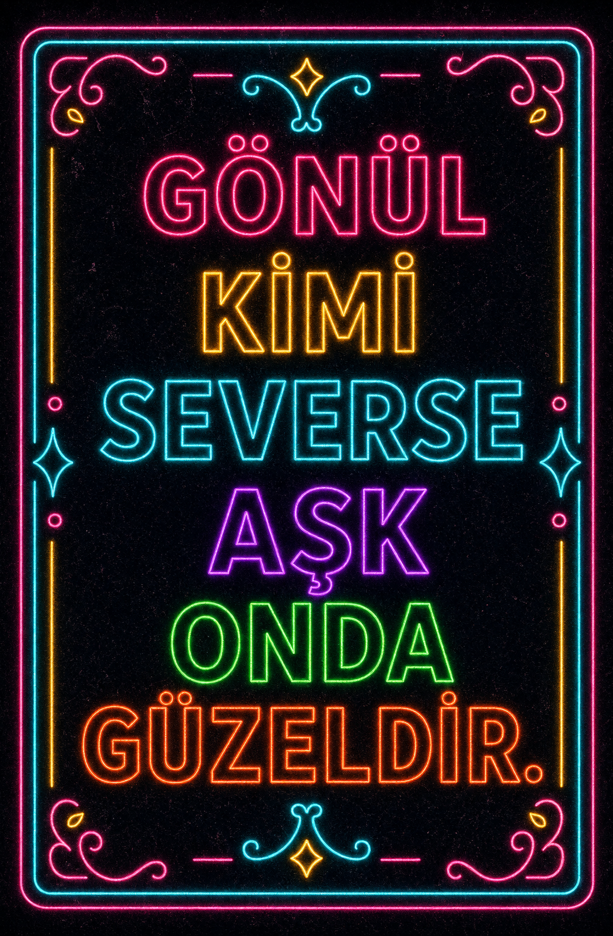 Gönül Kimi Severse Aşk Onda Güzeldir Ahşap Poster 1522