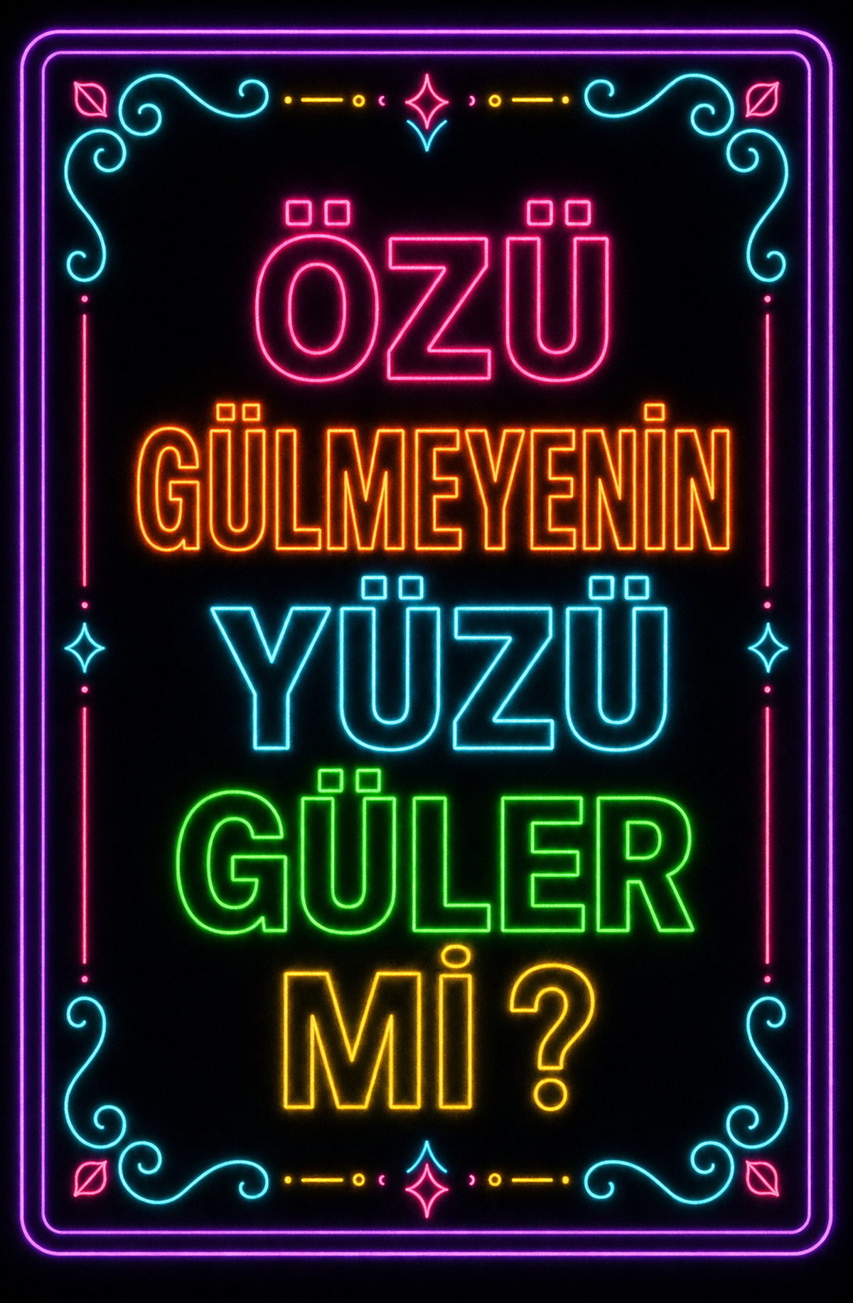 Özü Gülmeyenin Yüzü Güler Mi? Ahşap Poster 1527