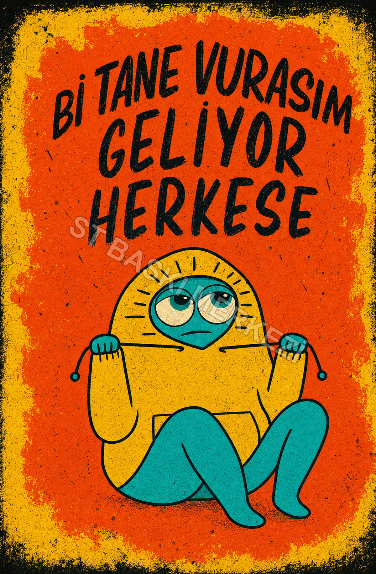 Bi Tane Vurası̇m Geliyor Herkese Ahşap Poster 1605