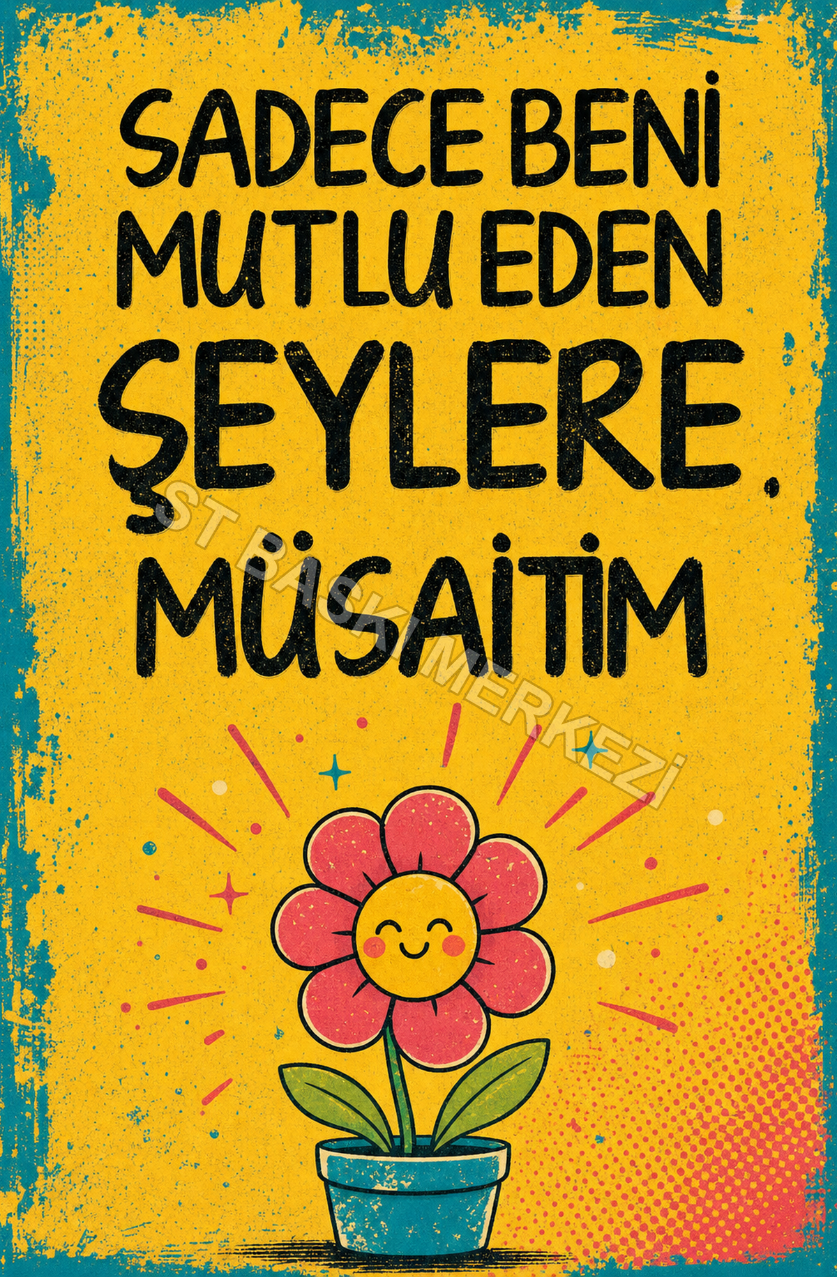 Sadece Beni Mutlu Eden Şeylere. Müsaitim Ahşap Poster 1628