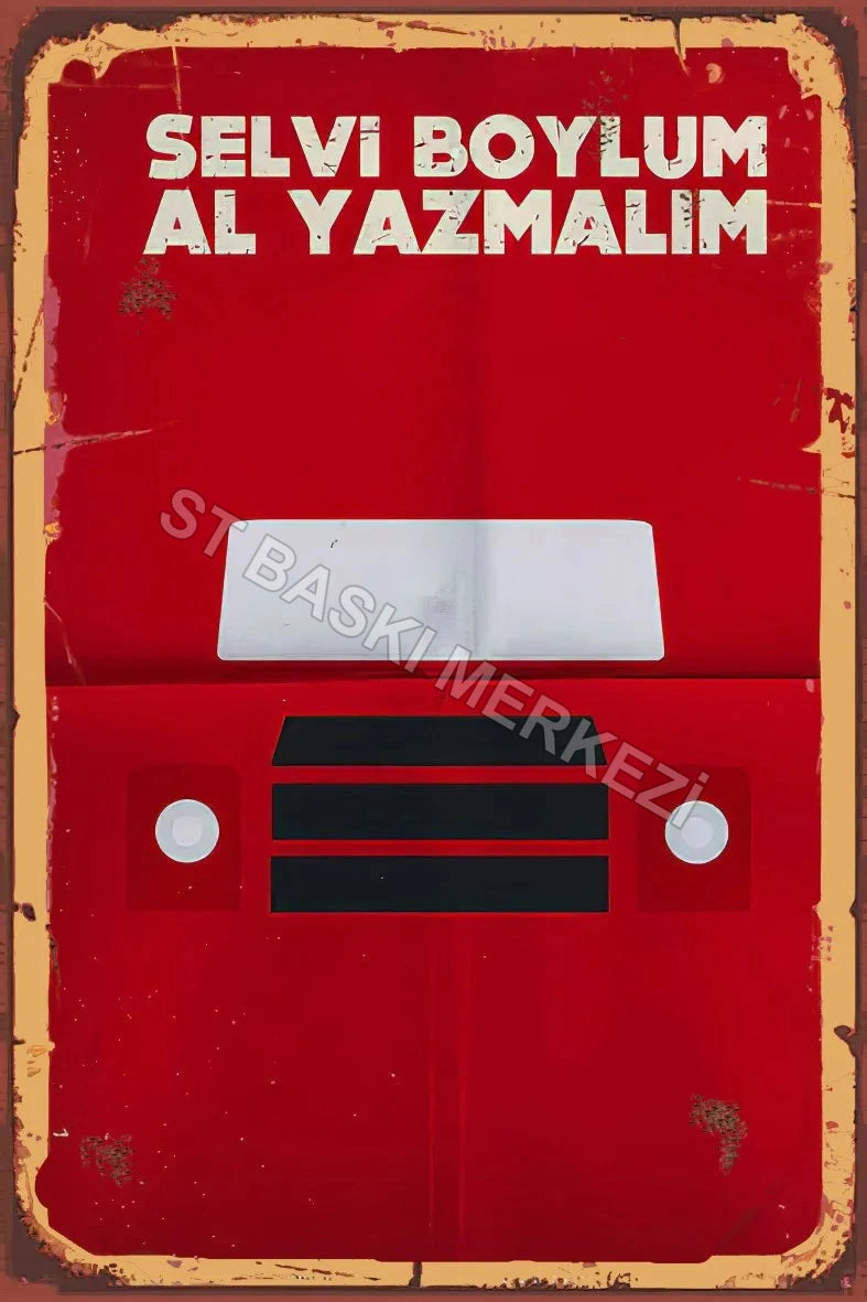Selvi Boylum Al Yazmalım Retro Ahşap Poster No:988
