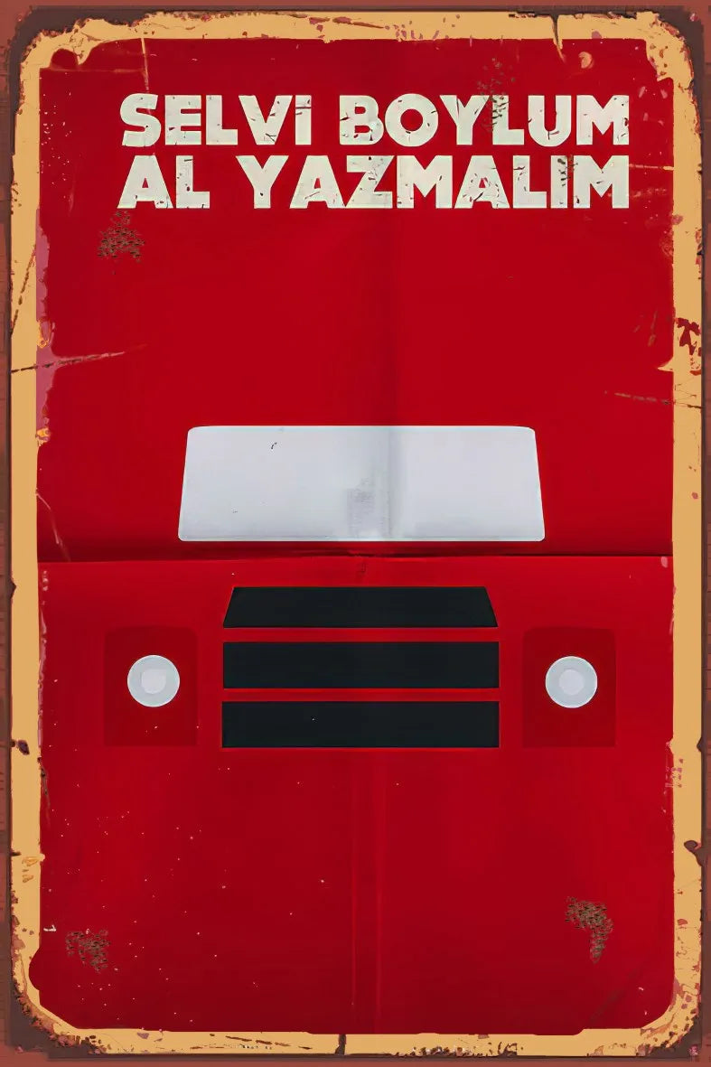 Selvi Boylum Al Yazmalım Retro Ahşap Poster No:988