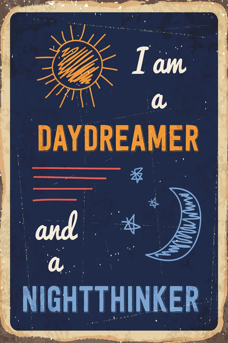 I am a Day Dreamer Retro Ahşap Poster No:654