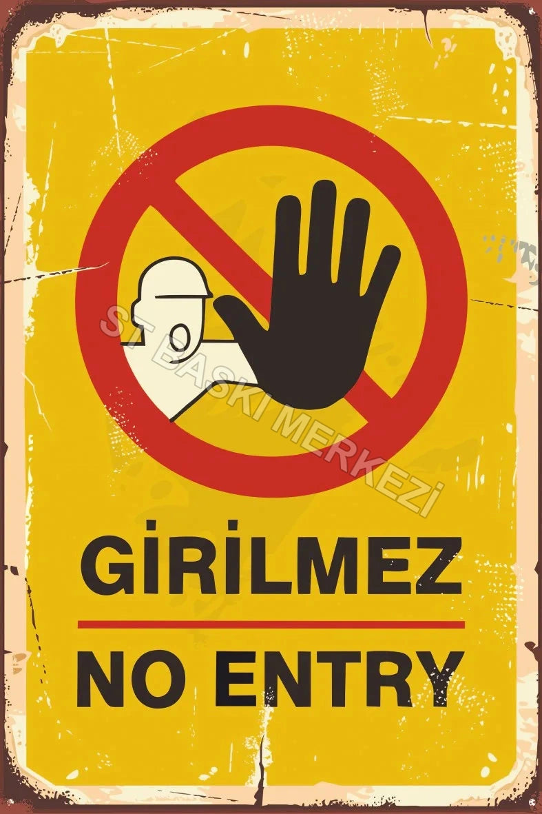 Girilmez Retro Ahşap Poster No:599