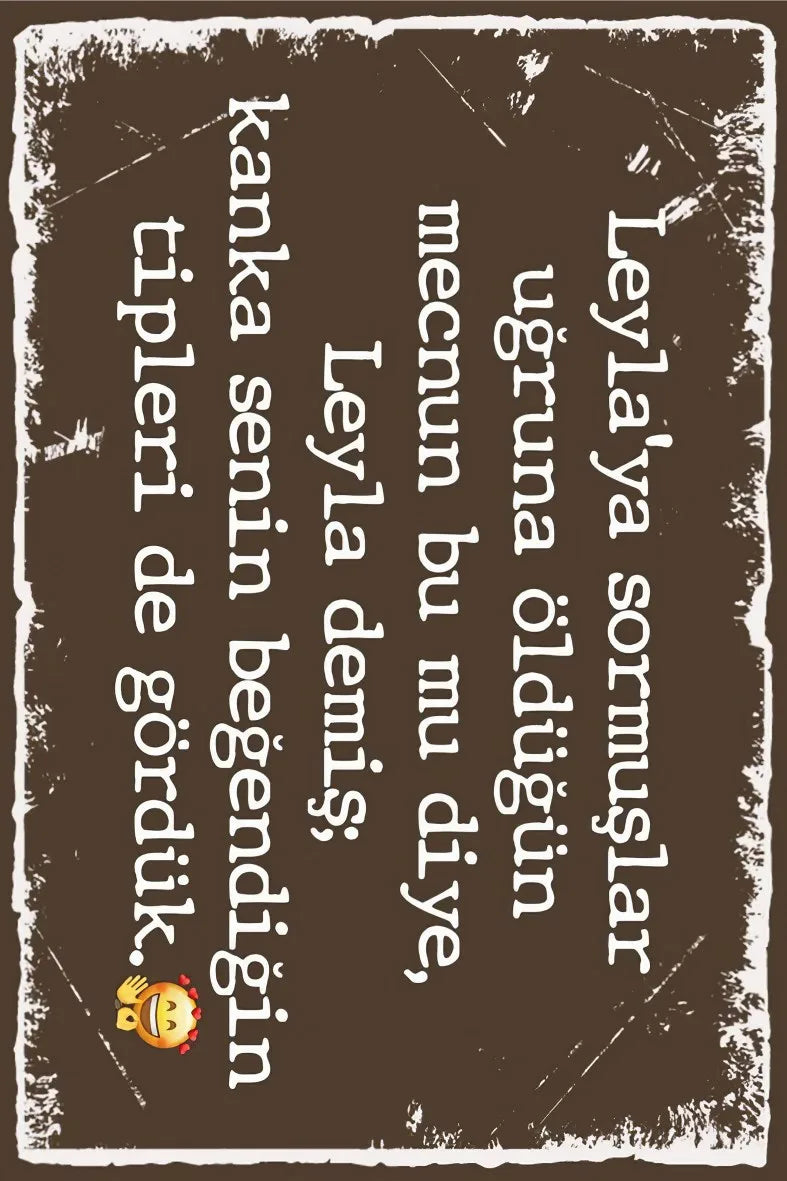 Leyla'ya Sormuşlar Retro Ahşap Poster No:448