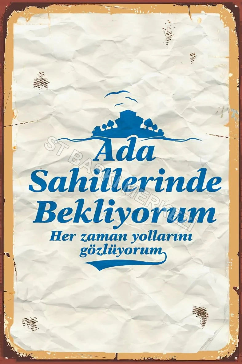 Ada Sahillerinde Bekliyorum Retro Ahşap Poster No:666