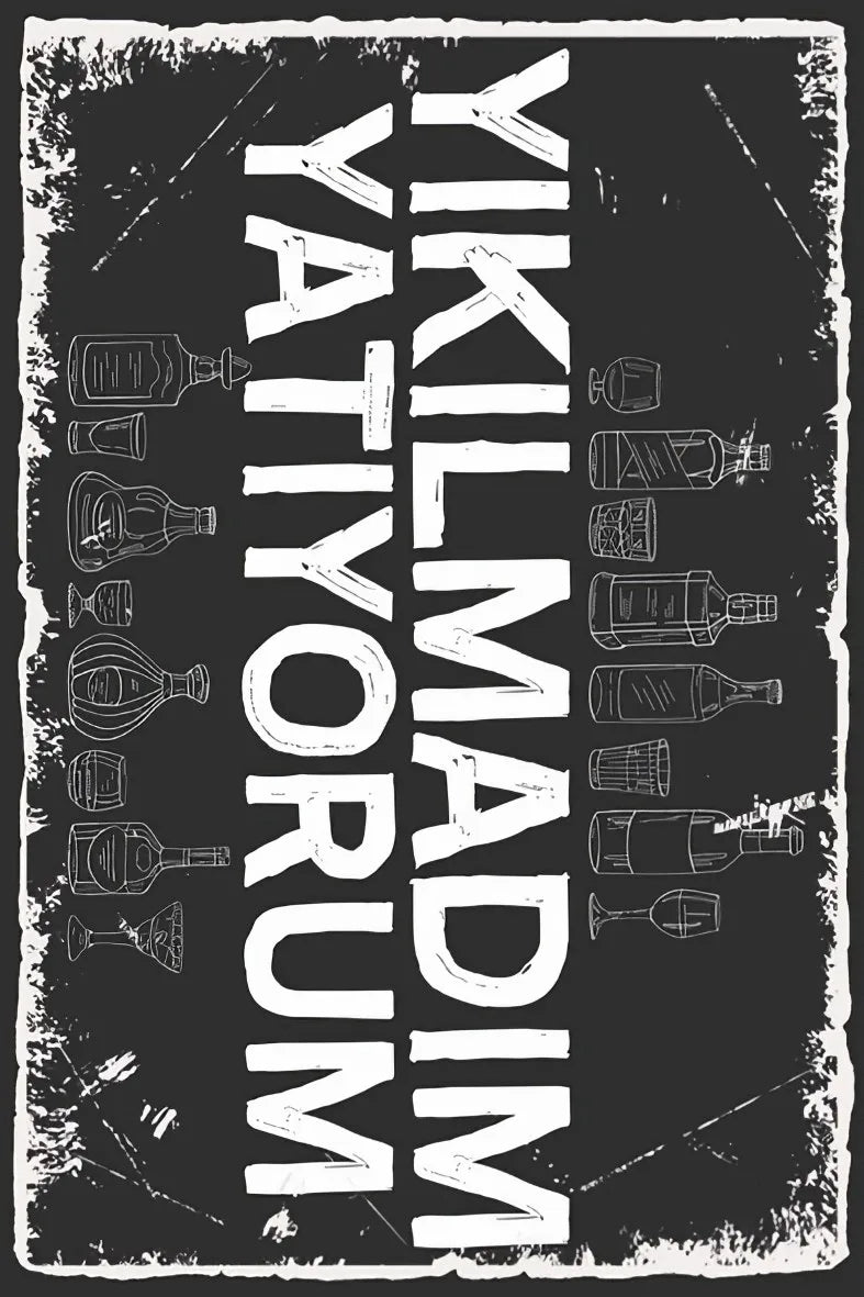 Yıkılmadım Yatıyorum Retro Ahşap Poster No:322