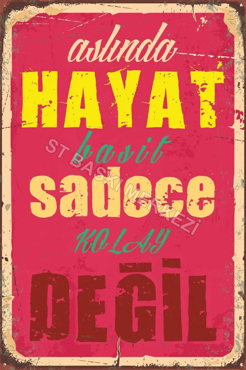 Hayat Temalı Retro Ahşap Poster No:647