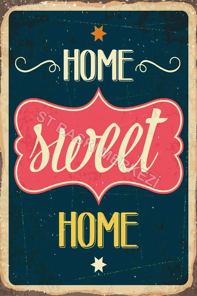 Home Sweet Home Retro Ahşap Poster No:641