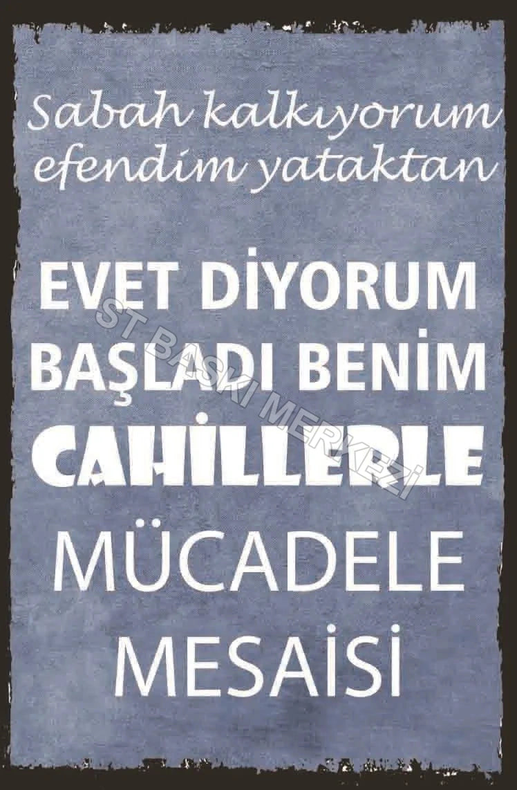 Cahillerle Mücadele Mesaisi Retro Ahşap Poster No:1114