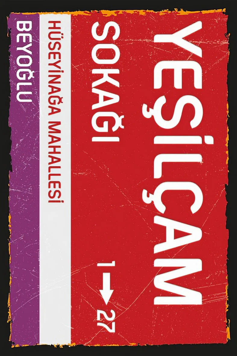 Yeşilçam Sokak Tabelası Retro Ahşap Poster No:384