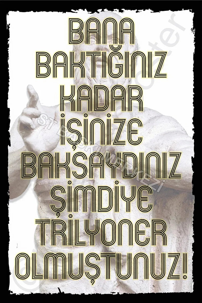Bana Baktığınız Kadar İşinize Baksaydınız Retro Ahşap Poster No:493