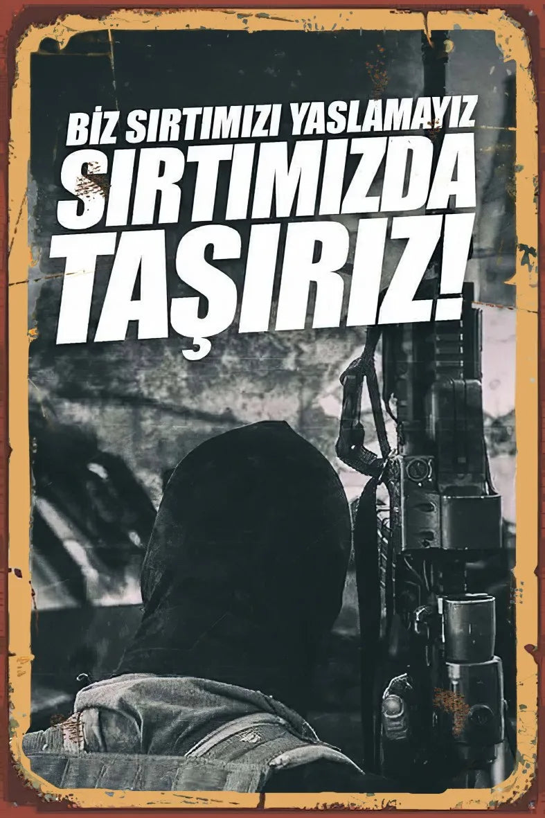 Sırtımızda Taşırız Retro Ahşap Poster No:814